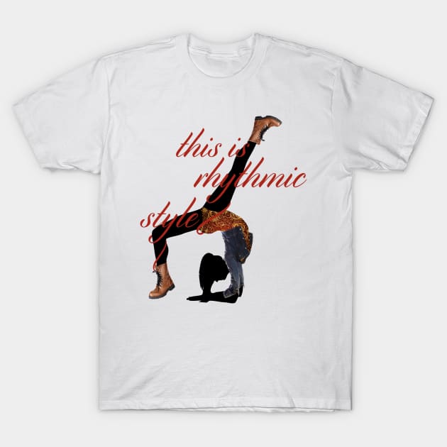 Rhythmic Style T-Shirt by TeeAgromenaguer